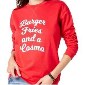 Burger Fries and a Cosmo Sweatshirt